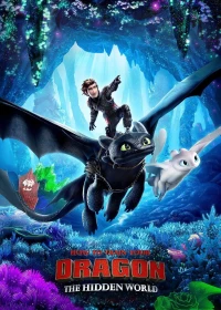 Bí Kíp Luyện Rồng: Vùng Đất Bí Ẩn - How to Train Your Dragon: The Hidden World (2019)