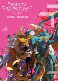 Digimon Adventure Tri. - Chương 5: Cộng Sinh - Digimon Adventure tri. 5: Kyousei Digimon Adventure Tri. - Chapter 5: Coexistence (2017)