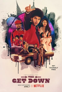 Get Down (Phần 1) - The Get Down (Season 1) (2016)