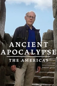 Khải Huyền Thời Cổ Đại (Phần 2) - Ancient Apocalypse (Season 2) (2024)