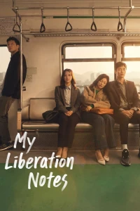 Nhật ký tự do của tôi - My Liberation Notes (2022)