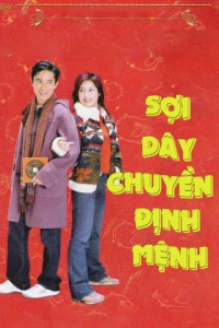 Sợi Dây Chuyền Định Mệnh - My Lucky Star (2003)