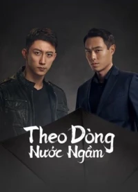 Theo Dòng Nước Ngầm