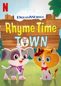 Thị trấn cổ tích (Phần 2) - Rhyme Time Town (Season 2) (2021)