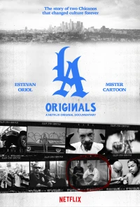 Văn hóa Chicano ở LA - LA Originals (2020)