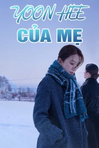 Yoon Hee Của Mẹ - Moonlit Winter (2019)